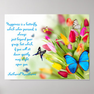 "Lycka är en fjäril...Poster Poster
