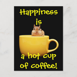 Lycka är en hett kopp av kaffe! vykort