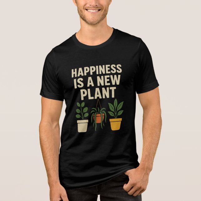 Lycka Är En Ny Planta  – Söt Växtkärlek T Shirt (Framsida)