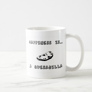 Lycka är en Quesadilla Kaffemugg
