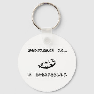 Lycka är en Quesadilla Nyckelring