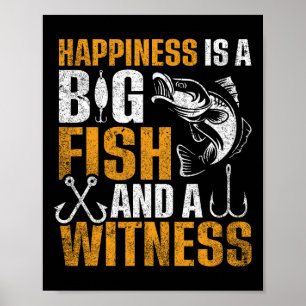 Lycka är en stor fisk och ett vittne poster