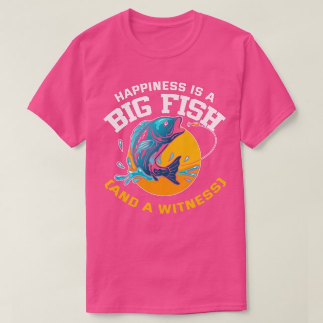 Lycka är en stor fisk och ett vittne t shirt (Design framsida)