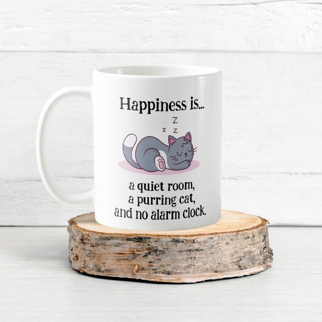 Lycka är ett tyst rum, en katt och inget larm kaffemugg (Happiness Is... a quiet room, a cat, and no alarm Coffee Mug)