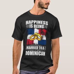 Lycka är gift med en Dominikanska republik T Shirt