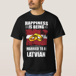 Lycka är gift med en lettisk medborgare t shirt