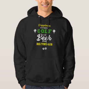 Lycka är Golföl och min Rottweiler Hoodie