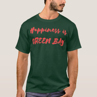 Lycka är Grönt Bay T Shirt