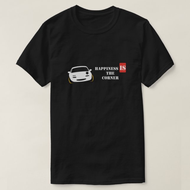 Lycka är hörnet T-Shirt (Design framsida)