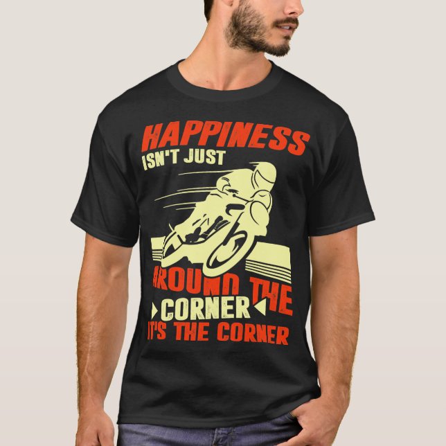 Lycka är inte bara hörnet t shirt (Framsida)