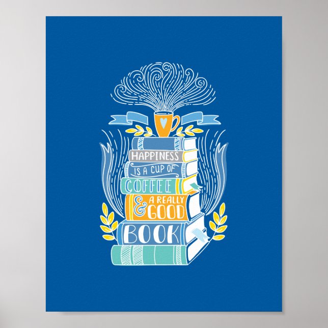 Lycka är kaffe och Bokar Poster (Framsidan)