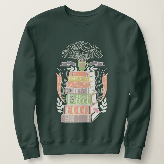 "Lycka är kopp av kaffe och bra bok" T Shirt (Design framsida)