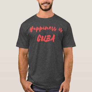 Lycka är Kuba T Shirt