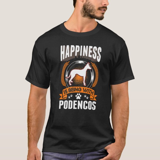 Lycka är med Poden Podencos Ibizian Hound T Shirt (Framsida)