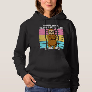 Lycka Att Hitta Ett Bättre Lag Än Oss Som Slutar J T Shirt