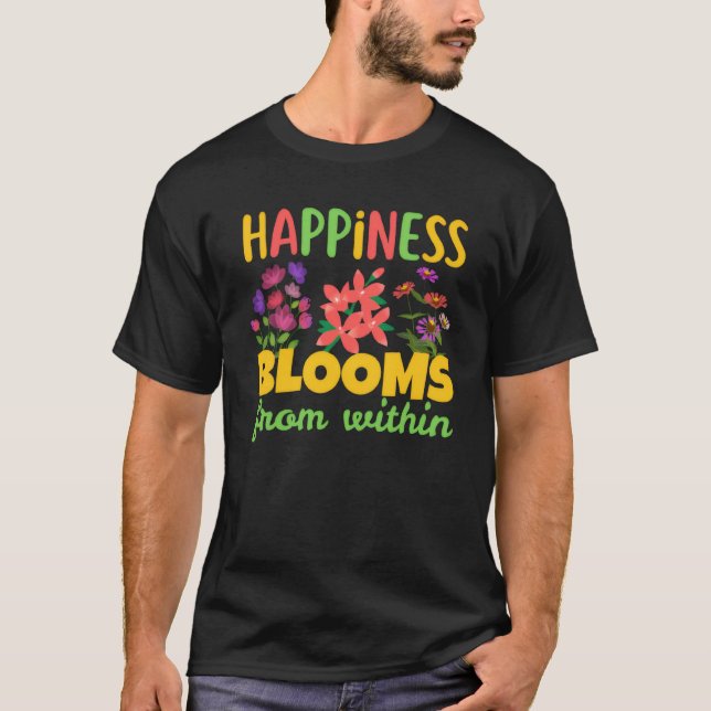 Lycka blommar inifrån Lycka Vår T Shirt (Framsida)