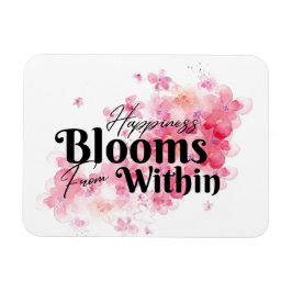 Lycka blommar inifrån magnet