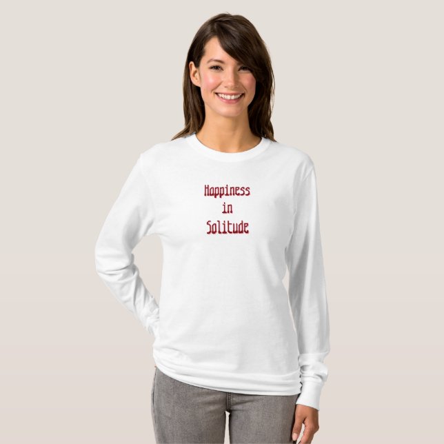 Lycka i Ensamhet T-Shirt (Hel framsida)