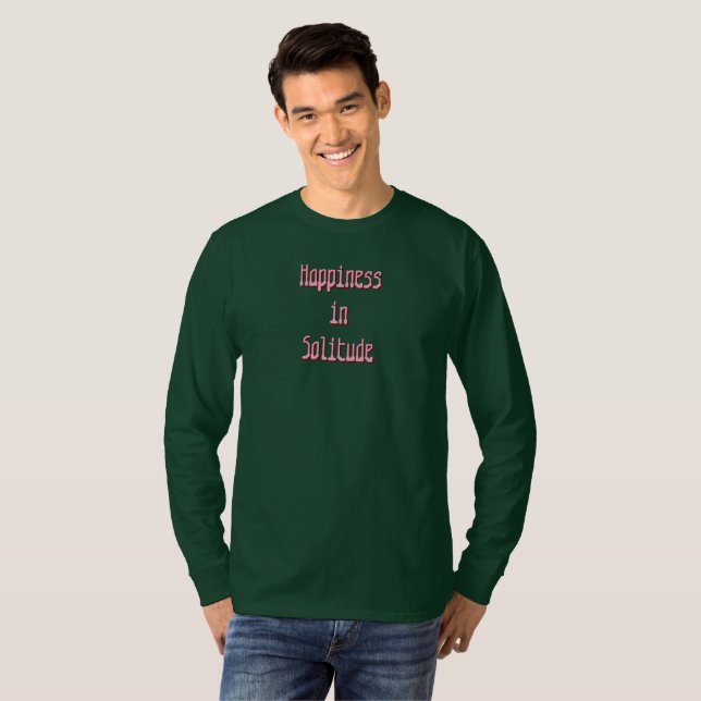 Lycka i Ensamhet T-Shirt (Hel framsida)