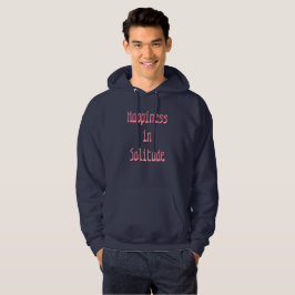 Lycka i Ensamhet T-Shirt Hoodie