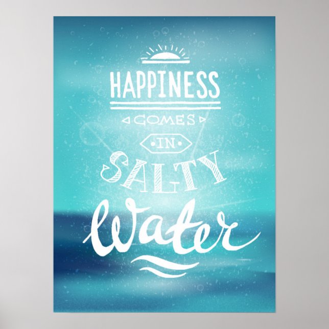 Lycka kommer i Salty Vatten Poster (Framsidan)