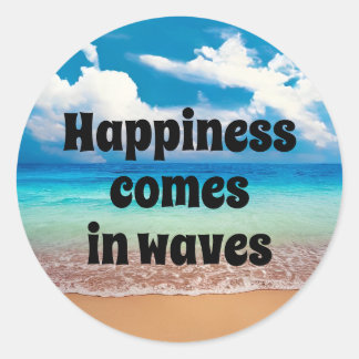 Lycka kommer i vågar runt klistermärke