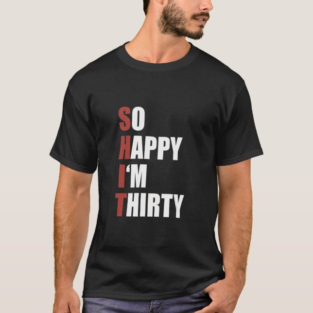 Lycka Naughty Joke Sarcastic Sarcasm So Lycklig T Shirt (Framsida)