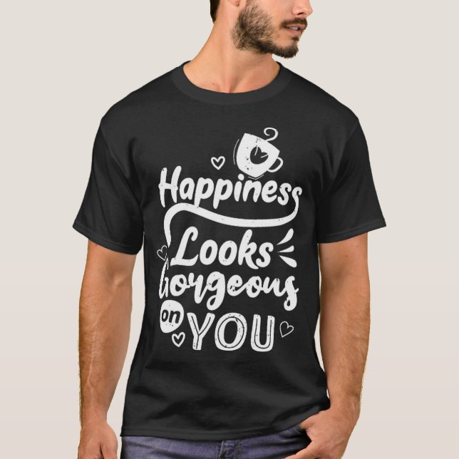 Lycka ser jättebra ut t shirt (Framsida)