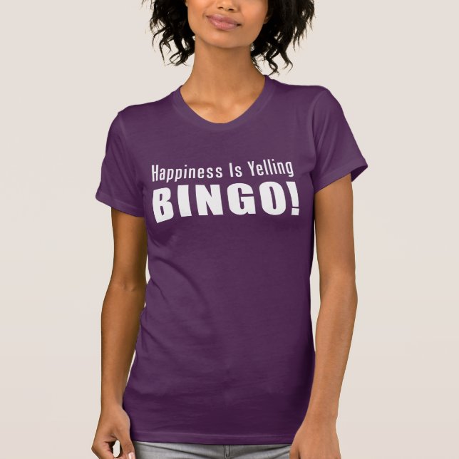 Lycka som skriker Bingo (PÅ MÖRK) Tee Shirt (Framsida)