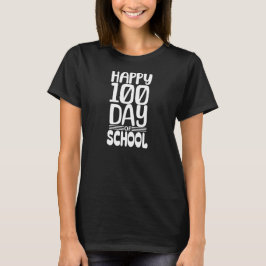 Lycka till 100 dagars skolfirande klassrumsfirande t shirt