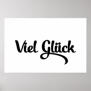 Lycka till Good Luck på tyska Poster