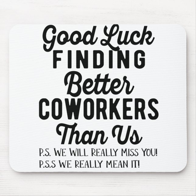 Lycka till har bättre medarbetare än vi musmatta (Framsidan)