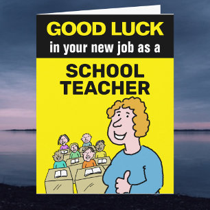 Lycka till i ditt nya arbete som lärare i skolorna kort