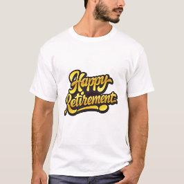 Lycka till i pensionen t shirt