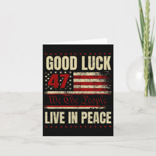 Lycka till Live In Peace Funny Donald Trump Quote Kort