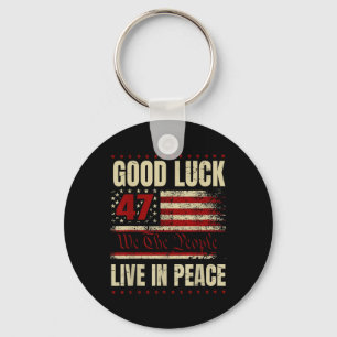 Lycka till Live In Peace Funny Donald Trump Quote Nyckelring