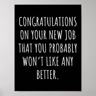Lycka till med det nya jobbet poster