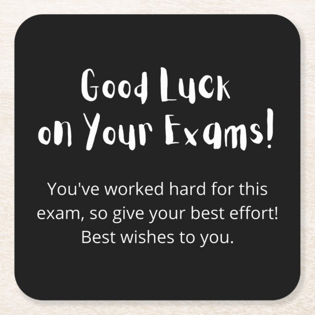Lycka till på Exams! Underlägg Papper Kvadrat (Framsidan)