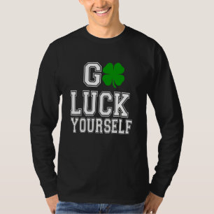 Lycka till själv Grönt C Saint patrick's day T Shirt