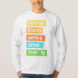 Lyckad start med ett steg T-Shirt