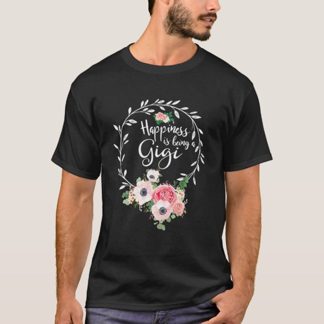 Lyckan är att vara en gigis kvinnlig Blommigt Deco T Shirt (Framsida)