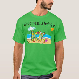 Lyckan är att vara en KK-sommarströ Lycklig Mor T Shirt