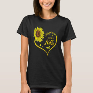 Lyckan är att vara en Lola-solros T Shirt