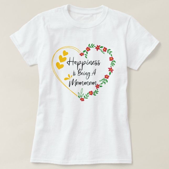 Lyckan är att vara en Mommom-nyhet, farmcute.. T Shirt (Design framsida)