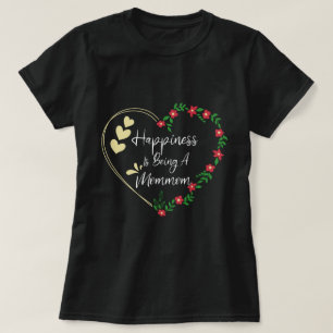 Lyckan är att vara en Mommom-nyhet, farmcute.. T Shirt