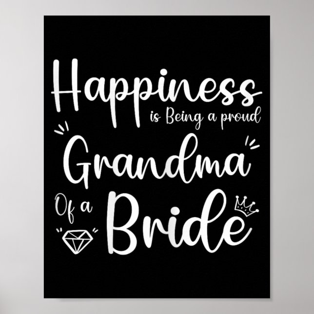 Lyckan är att vara en stolt mormor till en brud poster (Framsidan)
