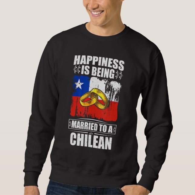 Lyckan Är Att Vara Gift Med En Chilensk Chile Lång Ärmad Tröja (Framsida)