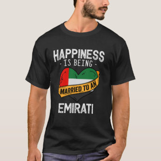 Lyckan Är Att Vara Gift Med En Emiratisk Hustru Hu T Shirt