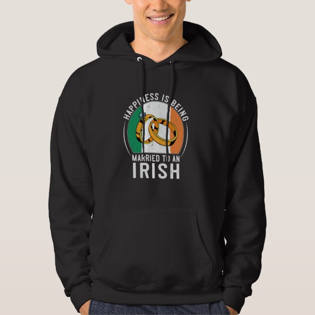 Lyckan Är Att Vara Gift Med Ett Irländskt Bröllop Hoodie (Framsida)
