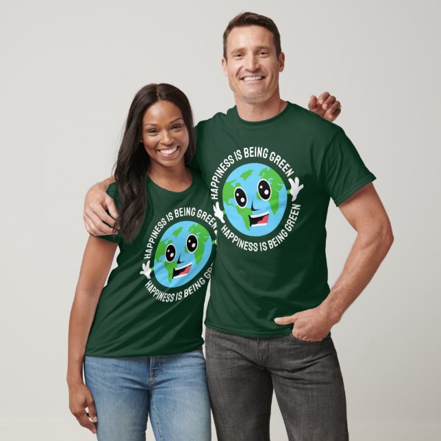 Lyckan är att vara Grönt - Lycklig Jord Dag-grafik T Shirt (Unisex)